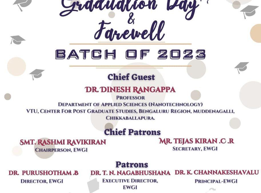 Graduation Day & Farewell BATCH of 2023 on 24-05-2023